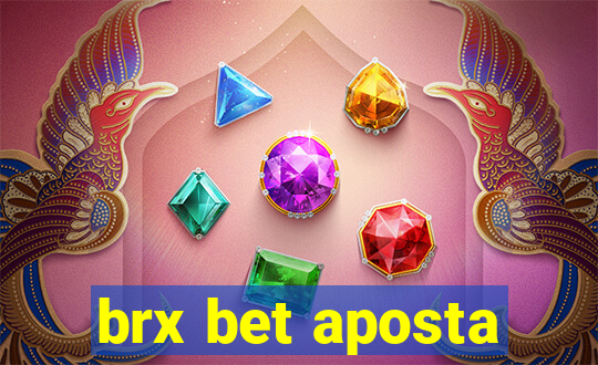 brx bet aposta